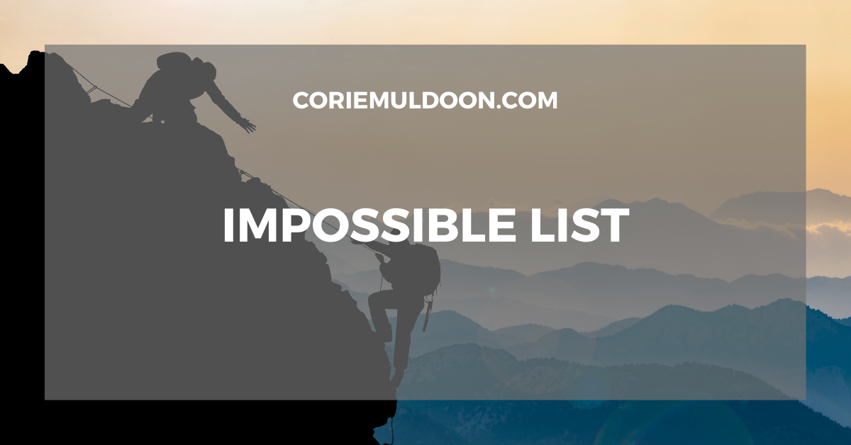Impossible List